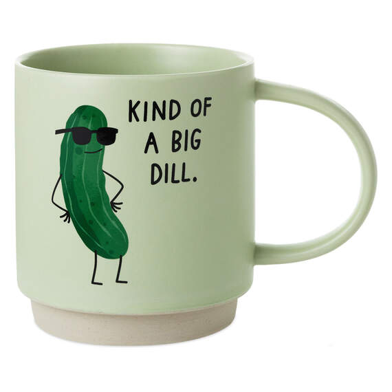 Kind of a Big Dill Funny Mug, 16 oz.