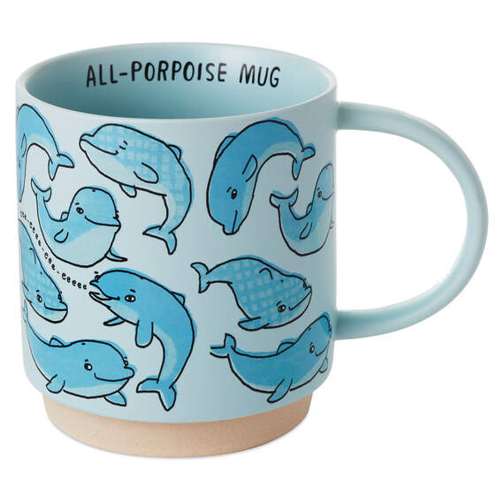 All-Porpoise Funny Mug, 16 oz.